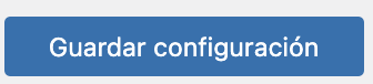 Botón para guardar configuración