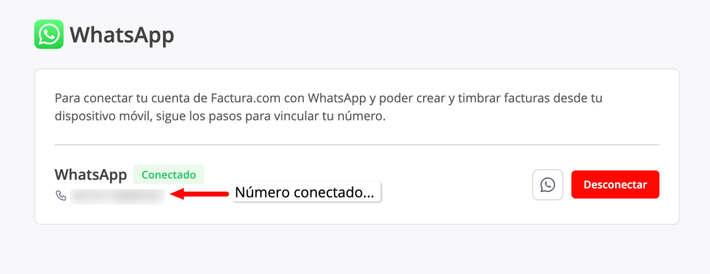 Vista de la app conectada, señalando el número de teléfono vinculado